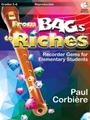 From BAGs to Riches