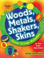 Woods Metals Shakers Skins