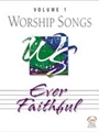 Worship Songs, Volume 1: Ever Faithful - Split-track CD