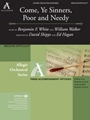 Come Ye Sinners Poor & Needy