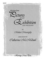 Selections from Pictures At An Exhibition