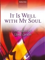 It Is Well With My Soul