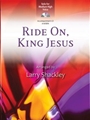 Ride On King Jesus Vocal Solo