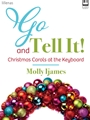 Go and Tell It!