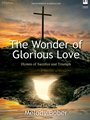 Wonder of Glorious Love