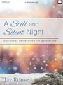 Still and Silent Night