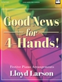 Good News for 4-Hands