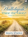 Hallelujah Thine the Glory