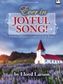 Ever in Joyful Song