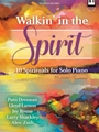 Walkin' in the Spirit
