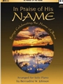 In Praise of His Name