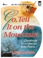 Go, Tell It on the Mountain