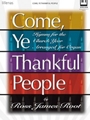 Come Ye Thankful People