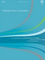 Forever God Is Faithful