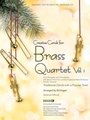 Creative Carols For Brass Quartet  V.1