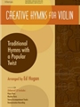 Creative Hymns For Violin