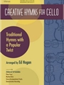 Creative Hymns For Cello