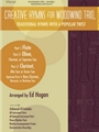 Creative Hymns For Woodwind Trio  Volume 1