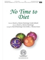 No Time To Diet