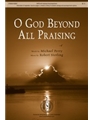 O God Beyond All Praising