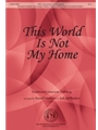 This World Is Not My Home