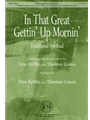 In That Great Gettin' Up Mornin