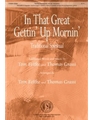 In That Great Gettin' Up Mornin