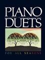 Piano Duets For All Seasons