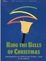 Ring the Bells of Christmas