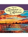 Music for Exultation and Reflection - Performance CD