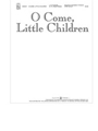 O Come Little Children