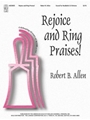 Rejoice & Ring Praises