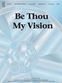 Be Thou My Vision