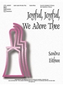 Joyful Joyful We Adore Thee