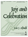 Joy And Celebration