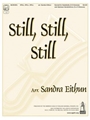 Still Still Still