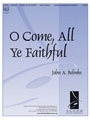 O Come All Ye Faithful