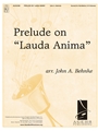 Prelude on Lauda Anima