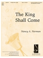The King Shall Come