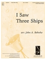 I Saw Three Ships