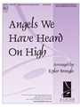 Angels We Have Heard on High