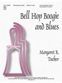Bell Hop Boogie & Blues