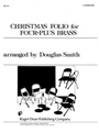Christmas Folio For Four-plus Brass