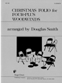 Christmas Folio For Four-plus Woodwinds
