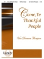 Come Ye Thankful People Come