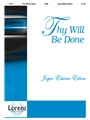 Thy Will Be Done