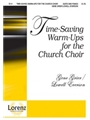 Time-saving Warm-ups For Church Choir
