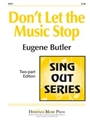 Don't Let The Music Stop
