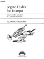Legato Etudes For Trumpet
