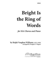 Bright Is The Ring Of Words